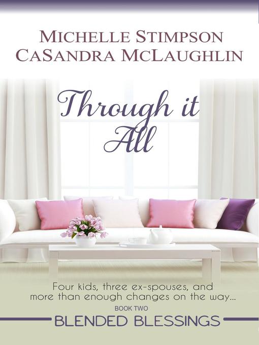 Title details for Through It All by Michelle Lenear-Stimpson - Available